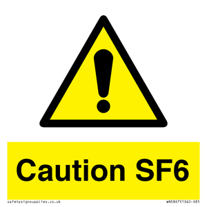 Caution SF6